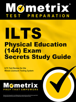 cover image of ILTS Physical Education (144) Exam Secrets Study Guide